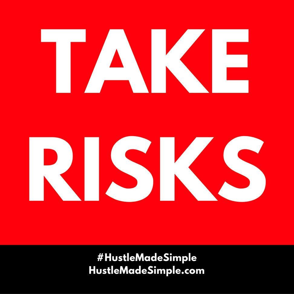 hustlemsimple's tweet photo. Take Risks #HMS #KeepHustlin #HustleMadeSimple #TakeRisks #Entrepreneurship #Startups https://t.co/6vrSyeSLkn