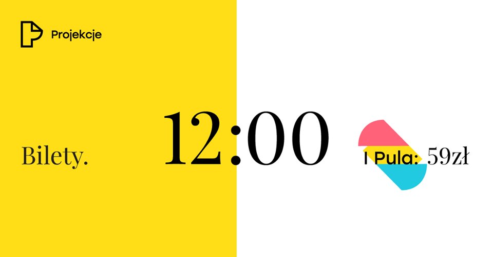 Projekcje's tweet photo. Good morning! Today at 12:00 we're starting tickets sales! https://t.co/p9hiZqDmS6 https://t.co/p7xY6OSuQW
