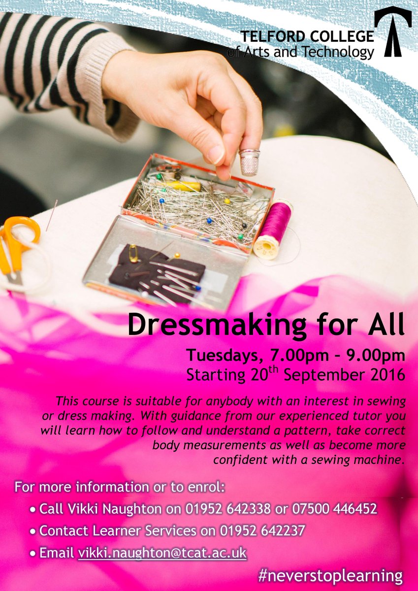 What would you make? Dressmaking for All starts tomorrow here at <a href="/telfordcollege/">Telford College</a>! #telford #neverstoplearning
