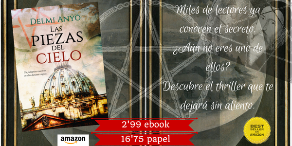 Delmianyo's tweet photo. LAS PIEZAS DEL CIELO #BestSeller #Thriller . @amazon https://t.co/iKq9WhVIW0 https://t.co/LlmcjL2tFM https://t.co/jY1YO4ICfk