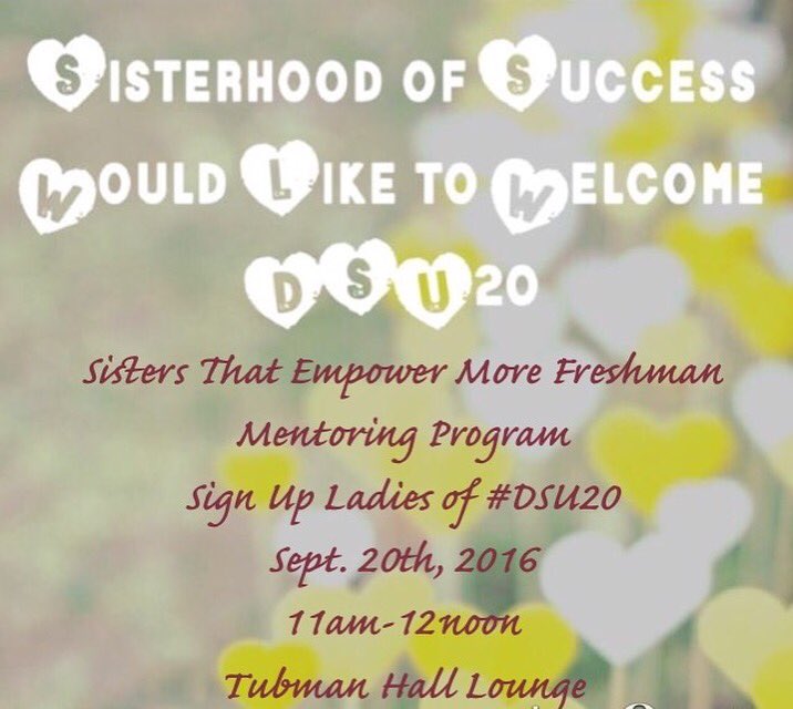 Dsu_SOS's tweet photo. SOS: "Sisters That Empower More" Mentoring Program!"  #SOS #SisterhoodofSuccess #SistersThatEmpowerMore  #DSU20 https://t.co/ja4ZRSfjfo