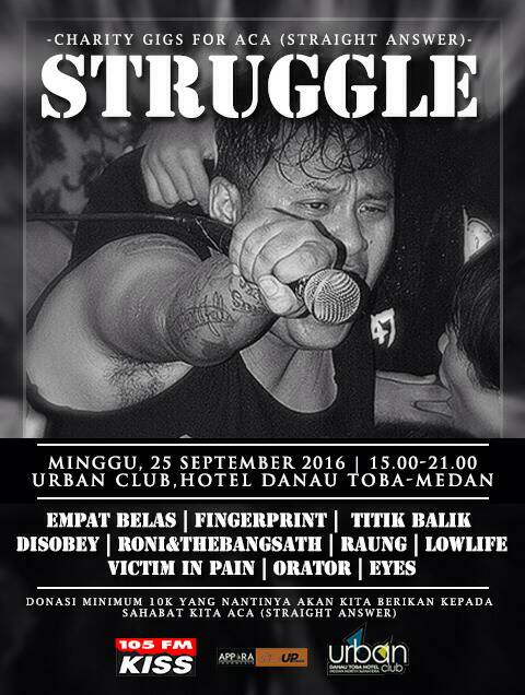 Charity gigs for Aca ( @sahc96jkt )
Minggu, 25 Septermber 2016
At Urban Club,Hotel Danau Toba Medan