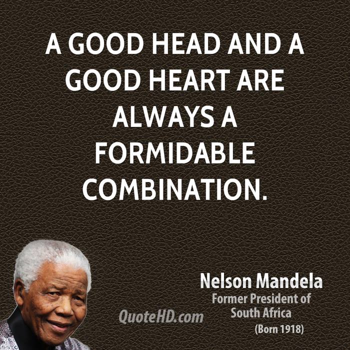 MeVisionAcademy's tweet photo. A good head and a good heart are always a formidable combination. - Nelson Mandela https://t.co/joR12E86Dp