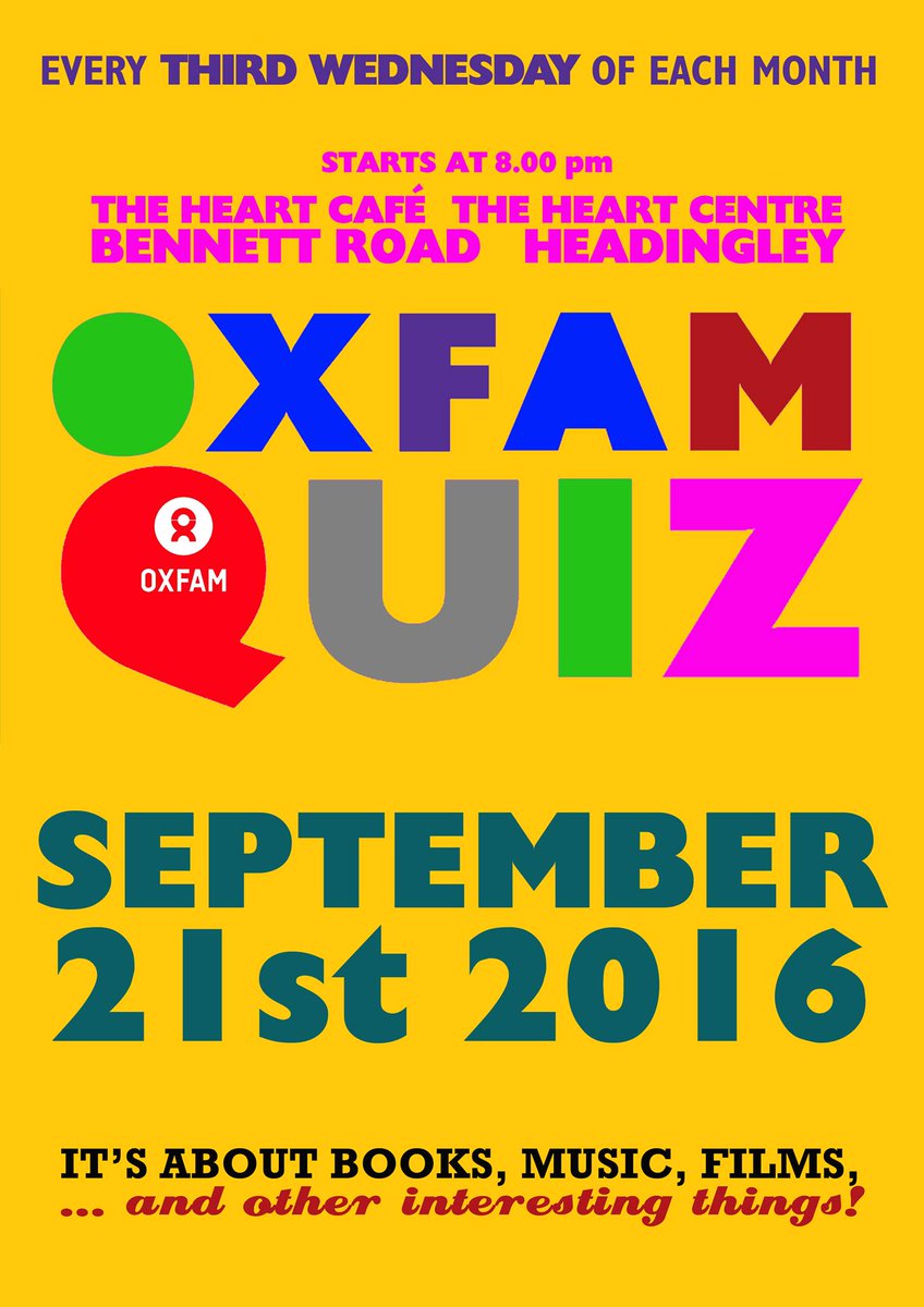 bit.ly/2dee8EM Quiz Night with Oxfam quiz at Heart Cafe this Wed #headingley #quiznight #leeds #oxfam <a href="/HeadingleyBooks/">Oxfam Books</a>