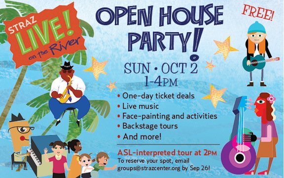 Open House Party at the Straz Center. ASL-interpreted tour available. Don't miss it! #inclusion #diversity