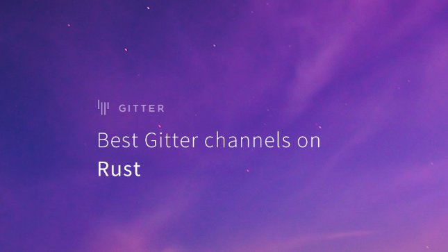 gitchat's tweet image. Check out the best Gitter channels on Rust @rustlang 
medium.com/@gitter/best-g…
🎏
#rustdevelopers #rustlang #rust