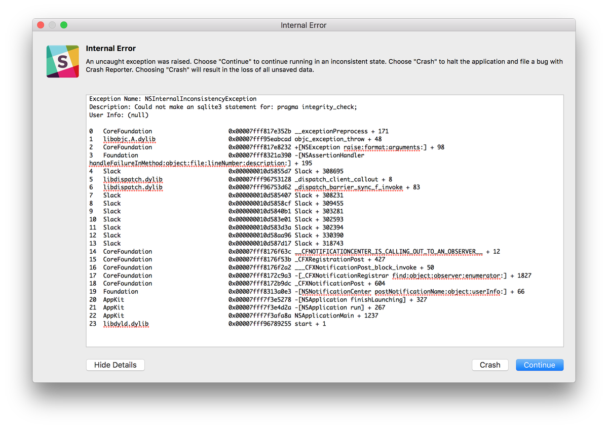 TDeBailleul's tweet photo. @SlackHQ I'm running into this when launching Slack. Tried reinstalling already. Any idea how to quickly fix this? https://t.co/OSsEF3ks0A