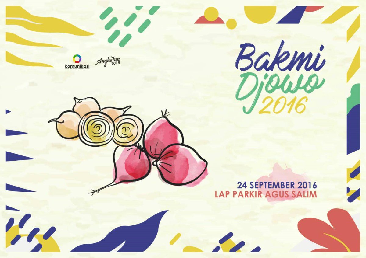 BAKMI DJOWO SABTU 24 SEPTEMBER 2016 DI LAPANGAN PARKIR INTERNATIONAL AGUS SALIM!!! [Gratis]