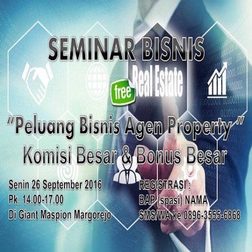 Peluang Bisnis Agen Property. Senin 26 Sep 2016 Ketik : BAP (spasi) Nama &amp; sms/wa ke 0896-3555-6868