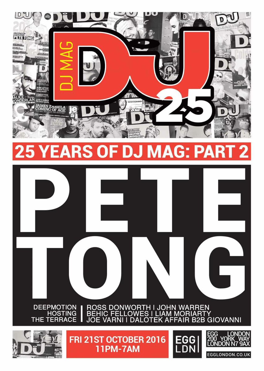 We are very proud to announce  we are hosting Terrace <a href="/Egg_Club_London/">Egg London</a> as part of @Djmag 25 years. One &amp; only <a href="/petetong/">Pete Tong mbe</a> headlining