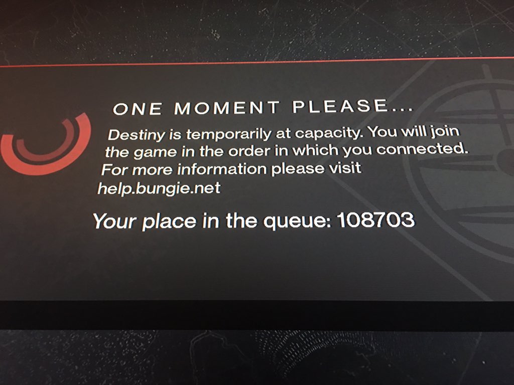 Bungie Help Due To Heavy Server Traffic We Have Temporarily Implemented A Sign On Queue For Destiny On All Platforms Twitter