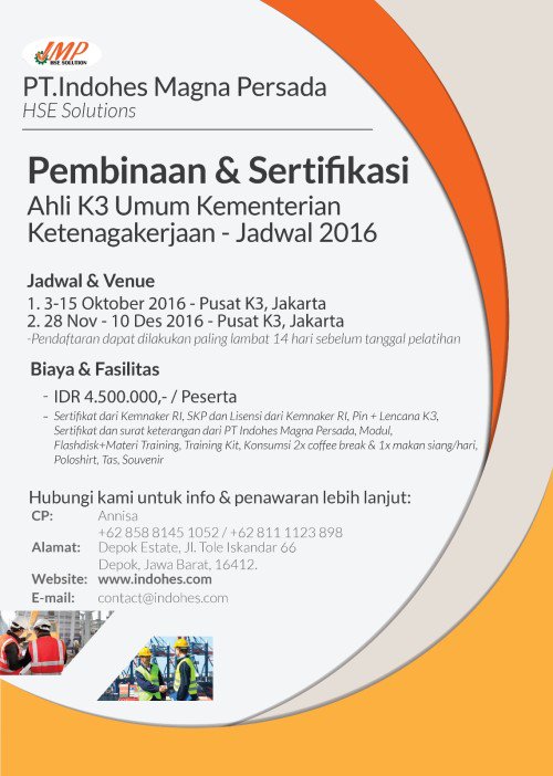 Pelatihan Ahli K3 Umum Kementerian Ketenagakerjaan | 3-15 Oct. &amp; 28 Nov–10 Des 2016 @ Pusat K3, Jkt | 085881451052