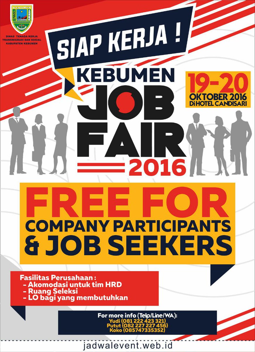 Pameran Lowongan Kerja (Job FAIR) GRATISSS, Pada tanggal 19-20 Oktober 2016 di Hotel Candisari Karanganyar, Kebumen