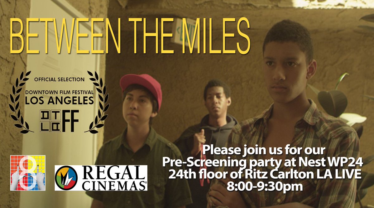 BTMmovie's tweet photo. Sept 27 come party with us! #BetweentheMiles @ #RegalCinemas #DTLAFF meet the #Filmmakers &amp; #Actors before the film https://t.co/pyXVZRw5pR