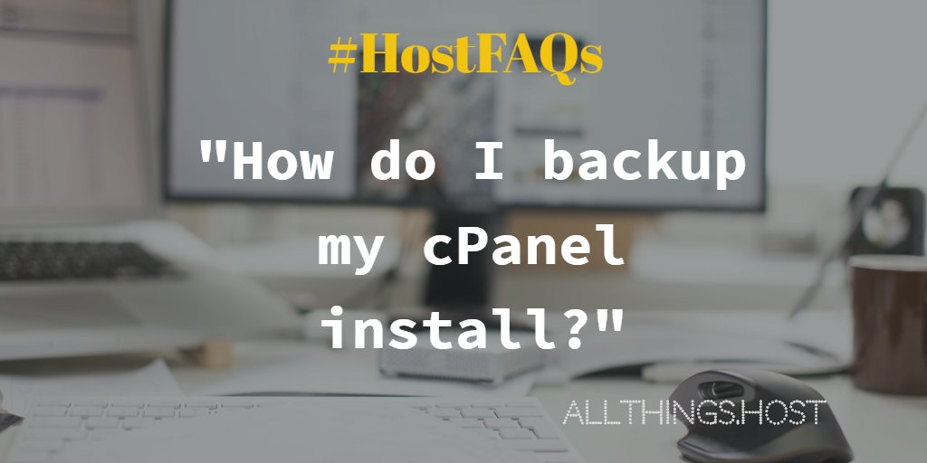 machenmathews's tweet image. cPanel Backup Help Needed | #HostFAQs 
allthings.host/2ddDksp 
#Web #Hosting @webhostingtalk