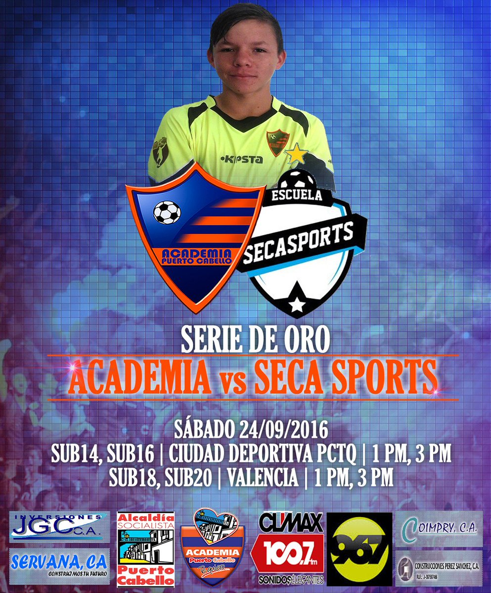 la_academiapc's tweet photo. #SerieOro

Próx. reto | vs. @secasports_esc
Sábado 24
Sub-14, Sub-16 | @CDPuertoCabello
Sub-18, Sub-20 | Valencia 

#DaleAcademia https://t.co/Wm30ydWFWM