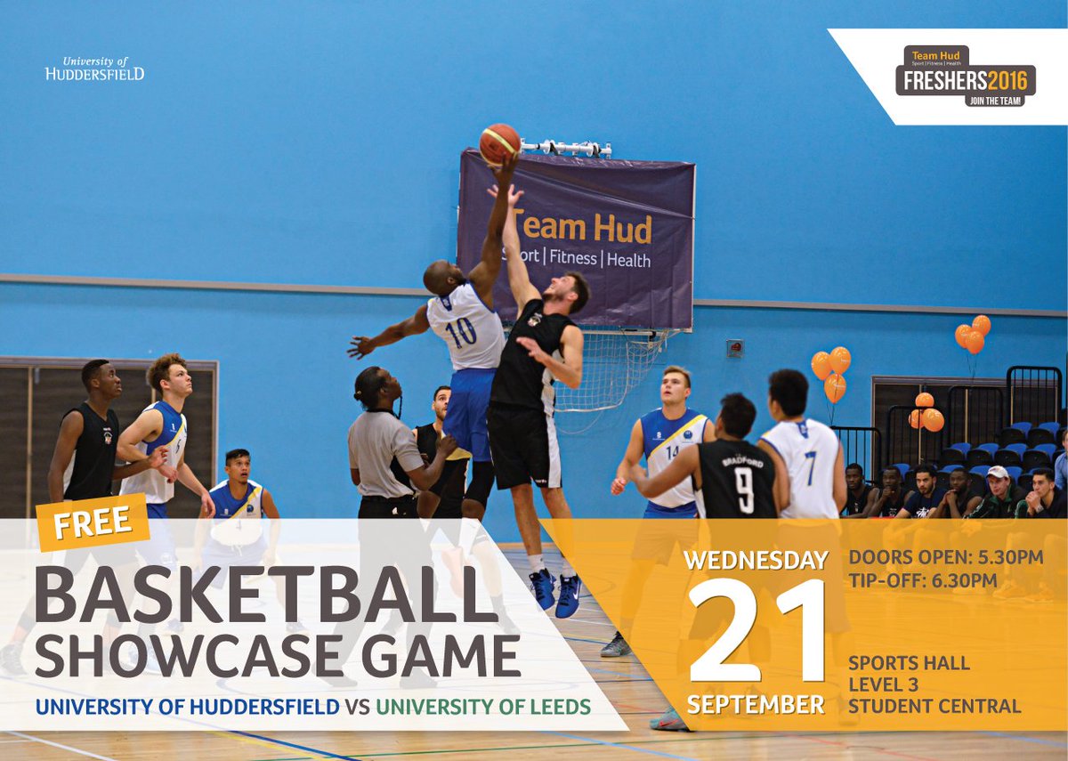 Come &amp; Support <a href="/UniHuddBball/">Hudd Basketball</a> as they face the Leeds Uni Basketball Team during #HudFreshers week!

21/09/16  #FREE