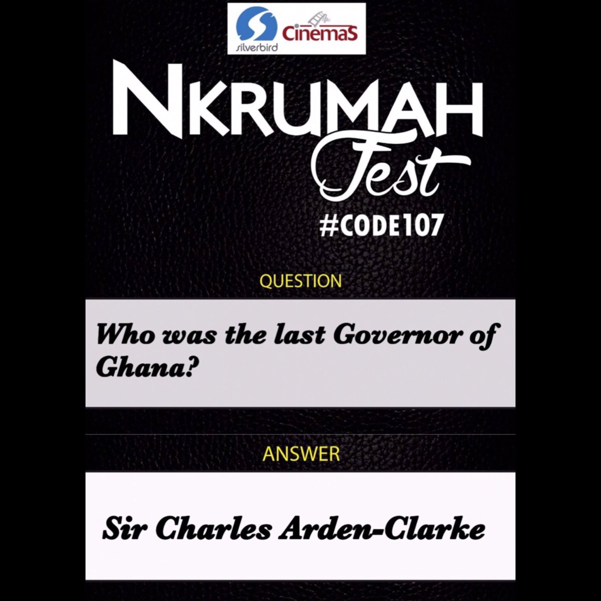 SilverbirdGhana's tweet photo. The Answer to Yesterday's Question is Sir Charles Arden-Clarke
If you answered right, see next tweet for winners
#NkrumahFest #Code107 https://t.co/KYnoRvka40