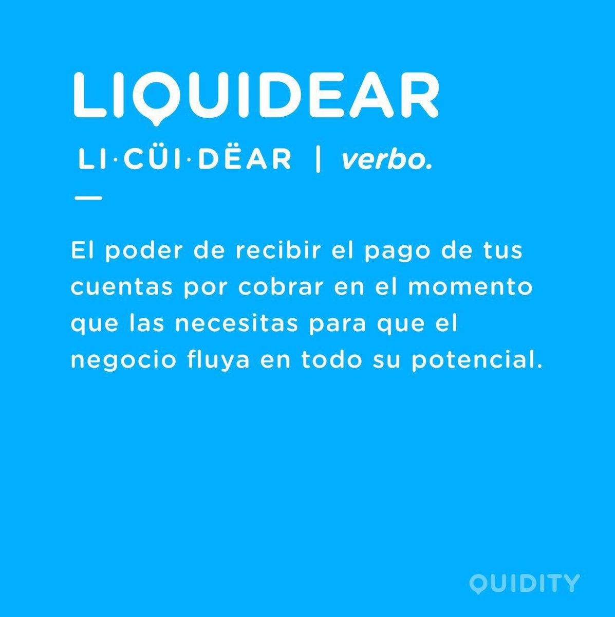 LajollaRemberto's tweet photo. LI-CÜI-DËAR | verbo. #Quidity #Fintech #Mexico #FintechStartups https://t.co/RKd7tOAC3V