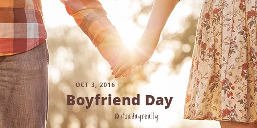 #nationalboyfriendday