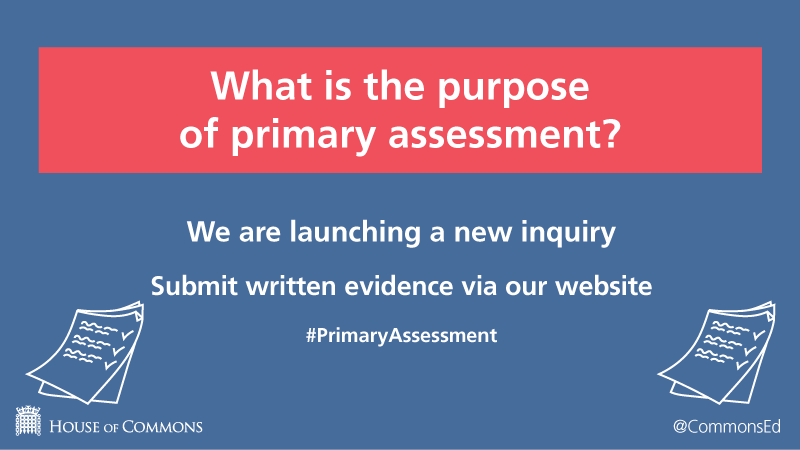 CommonsEd's tweet photo. We're accepting evidence to our primary assessment inquiry. Read the terms of reference and send us your thoughts: https://t.co/nyFAlYAvf3 https://t.co/kVv1cnvQMg