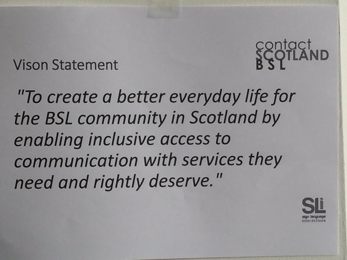 deafscotMedia's tweet photo. We like contactSCOTLAND-BSL vision statement. All the best cSBSL. @DeafSector @ContactScotland #cslaunch https://t.co/yR61A86ZuR