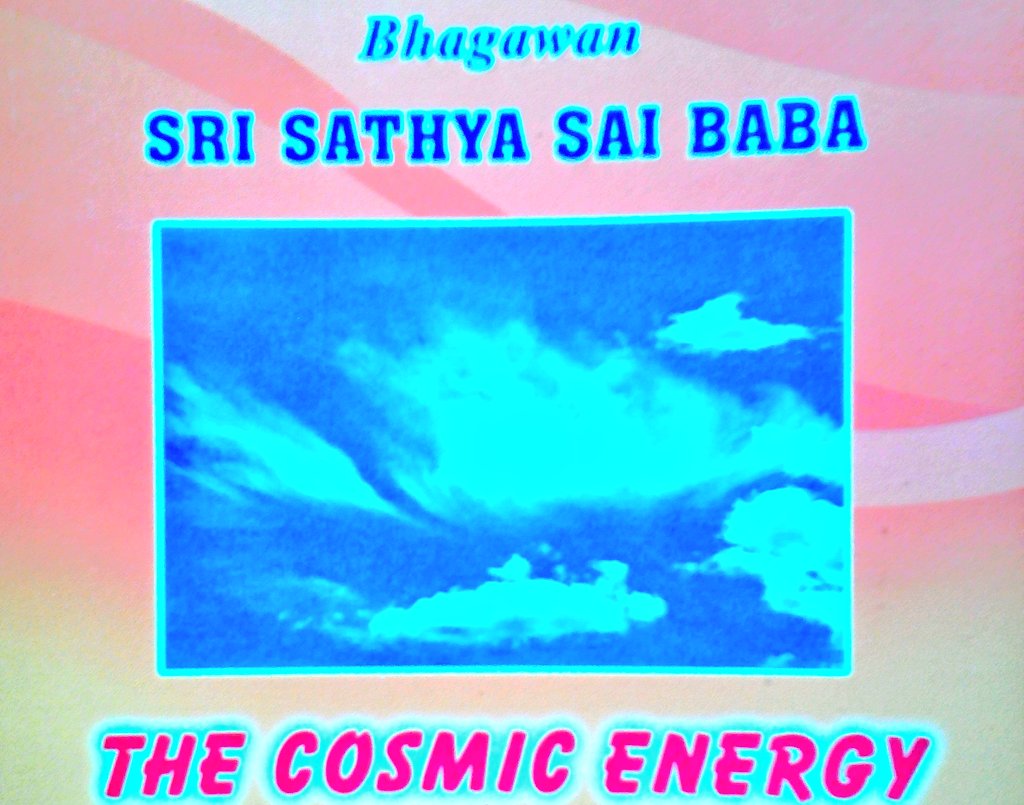 missionsai's tweet photo. @missionsai suggest U to read book on @srisathysai titled #TheCosmicEnergy @saimission @1World1Family @Aravindb1982 https://t.co/dHhZJug8eb