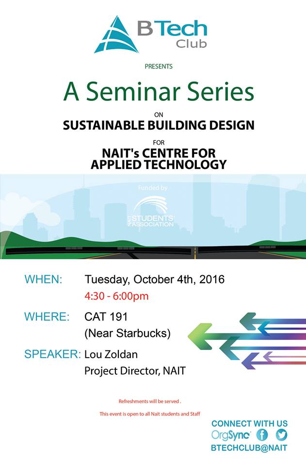 NAITBTechClub's tweet photo. @NAITBTechClub would like to invite you to the Sustainable Building Tour of the new CAT building tomorrow from 4:30-6:00 (Room 191). https://t.co/6bg8FL1yX7
