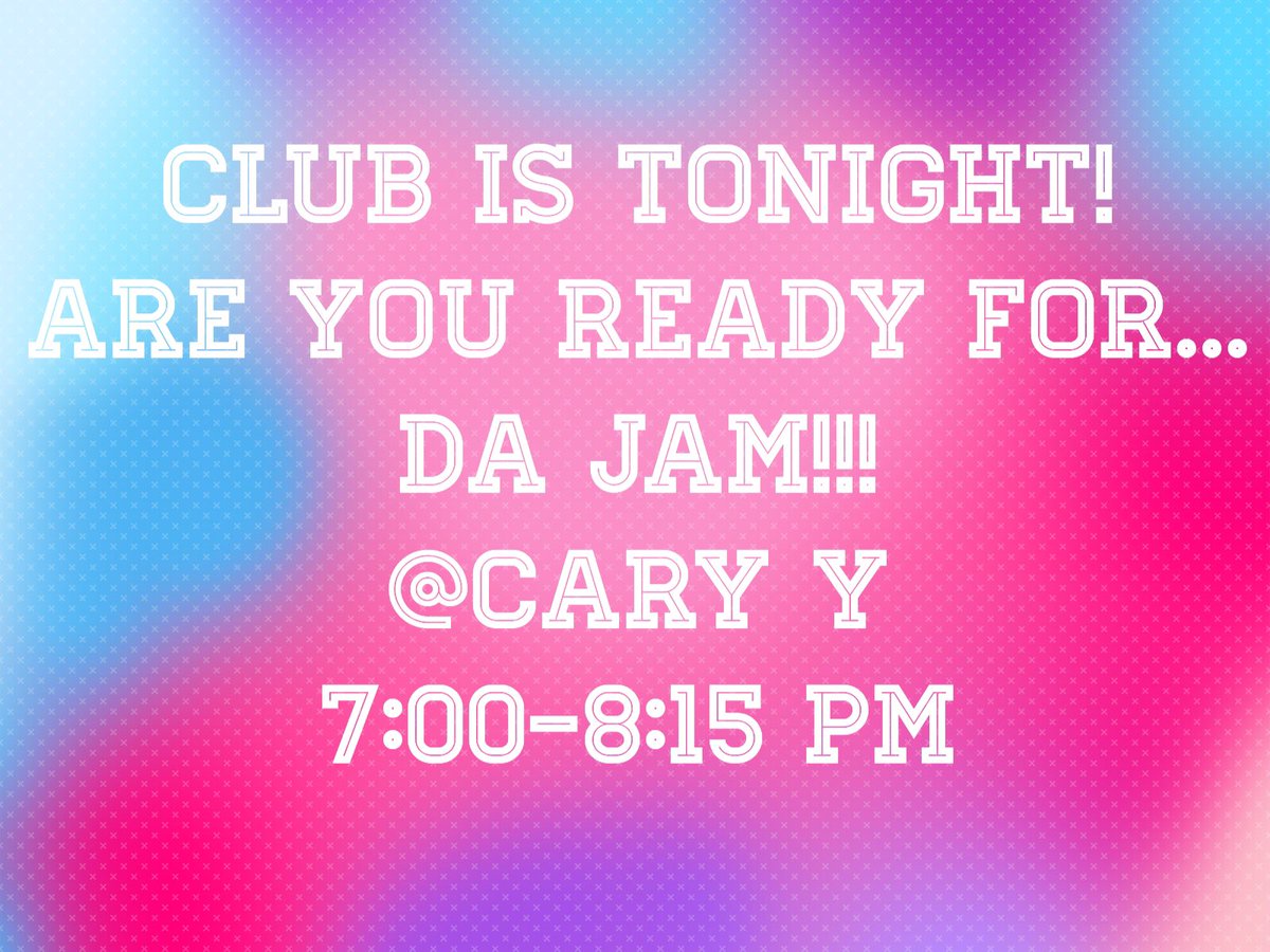cary_lc's tweet photo. Hey everyone!! Club is tonight so get excited for DA JAM!!!!! https://t.co/RulOQhvxbL