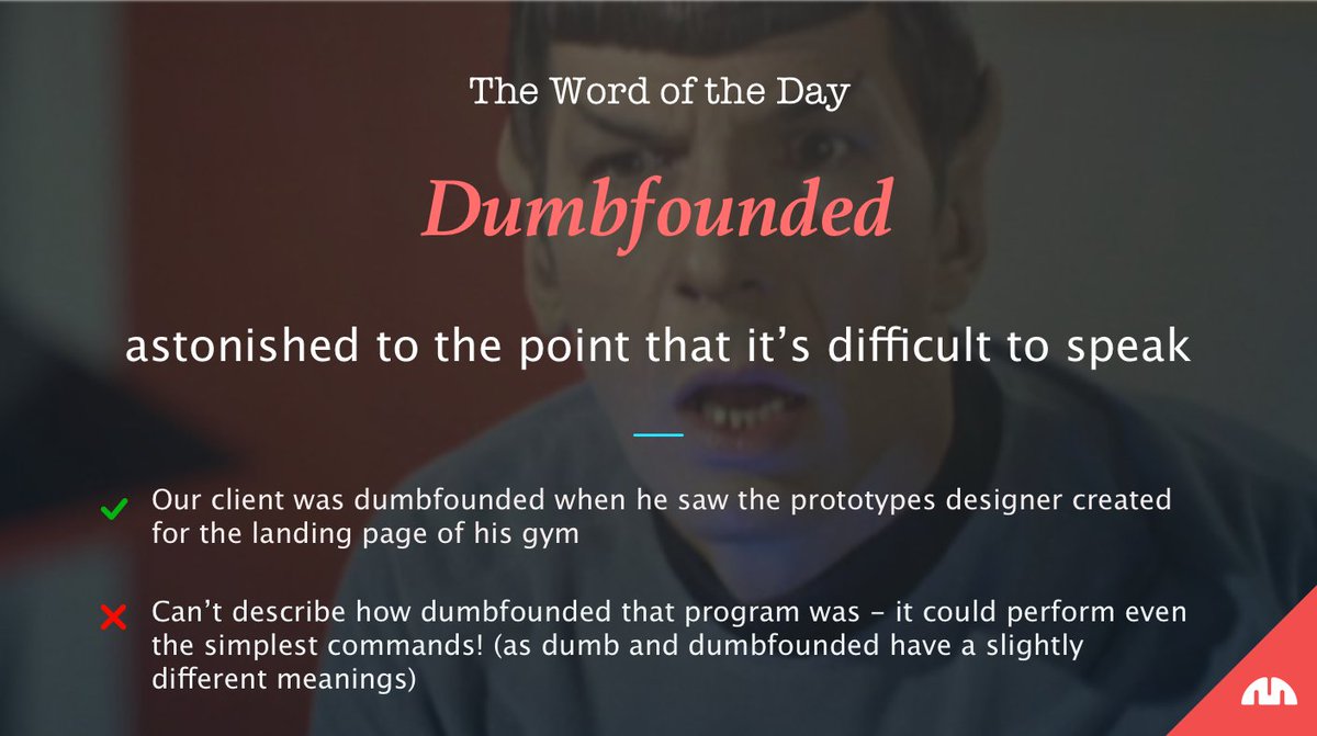 TheMindStudios's tweet photo. #WordOfTheDay is here, to make your Monday less dumbfounded! #MindStudios https://t.co/8BonTjjrGp