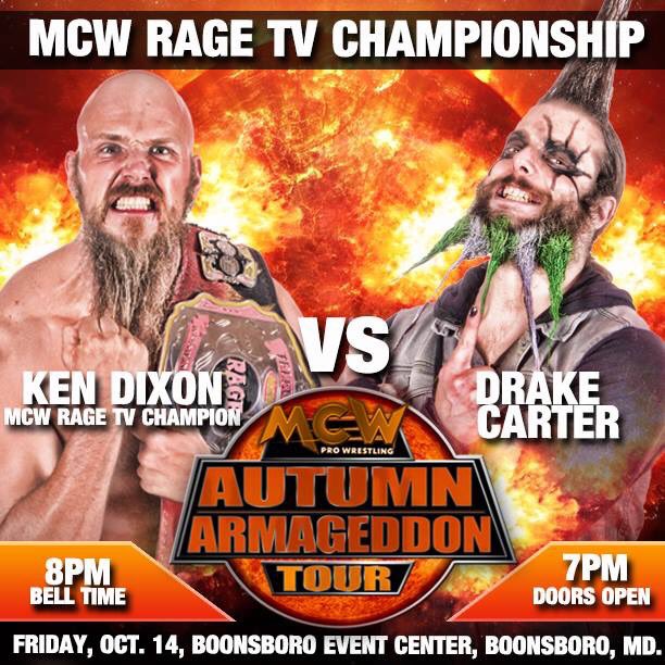 MCWWrestling's tweet photo. 10/14 Boonsboro MD
#TheBruiser v Joe Keys
#BillyGunn v Dante Caballero
Dixon v #DrakeCarter
Brandon Scott v Jeremiah
https://t.co/ldeuDovVkY https://t.co/HUA27HFeMA
