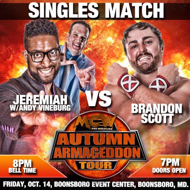 MCWWrestling's tweet photo. 10/14 Boonsboro MD
#TheBruiser v Joe Keys
#BillyGunn v Dante Caballero
Dixon v #DrakeCarter
Brandon Scott v Jeremiah
https://t.co/ldeuDovVkY https://t.co/HUA27HFeMA