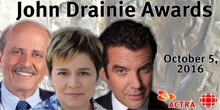 ACTRAnational's tweet image. .@ACTRAnat @CBC to present #ACTRA’s #JohnDrainieAwards  to @AMMstuff @RickMercer #MarkStarowicz Oct 5! bit.ly/2cMHk6i