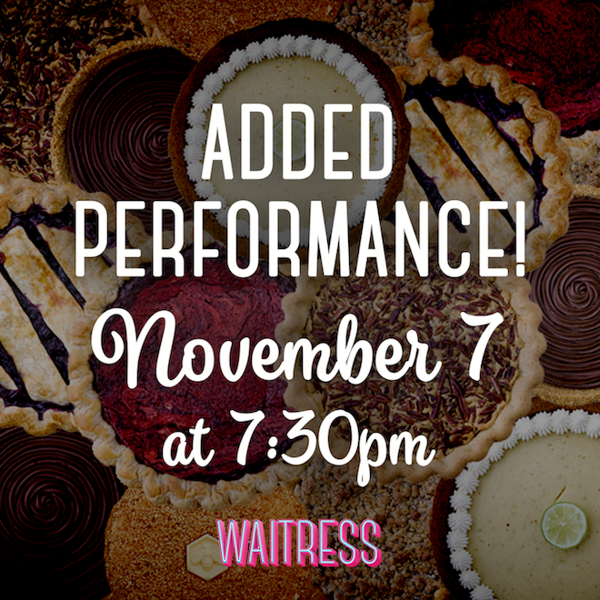 Added Waitress Performance, 11/7