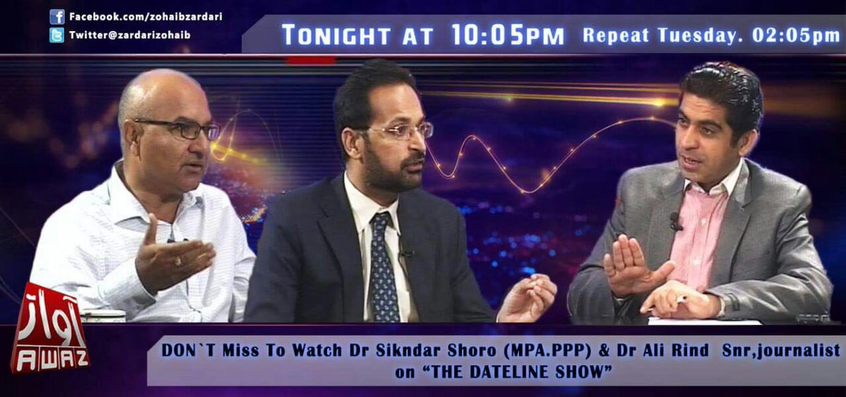fzbhutto's tweet photo. Watch exclusive Interview of @drsikandarshoro Awaz Tv #TheDatelineShow at 10:05pm tonight https://t.co/usiS7El8Vu