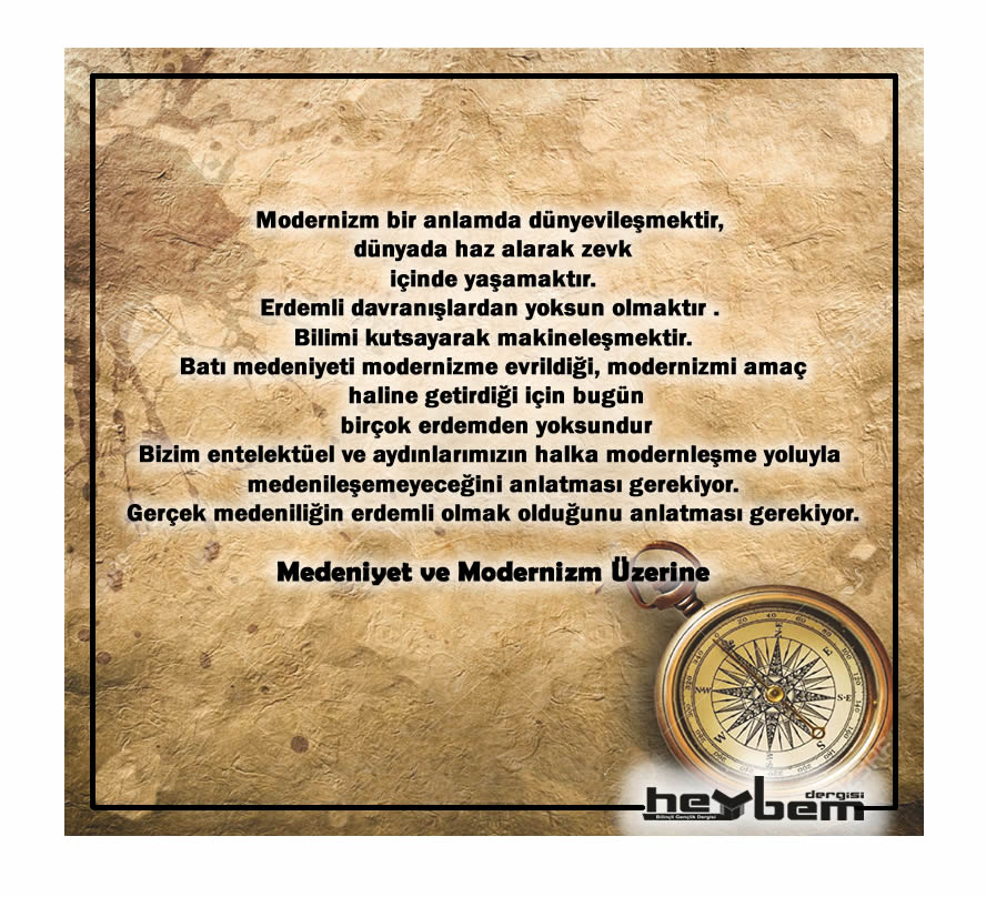 Medeniyet ve Modernizm Üzerine