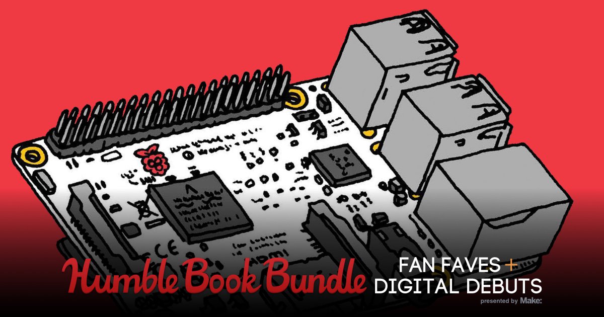 MakerEdOrg's tweet photo. Don't miss out on this exciting bundle. Pay what you want for these @make #ebooks &amp; support our work! #makerEd https://t.co/uzpcKswAu0 https://t.co/FMhZxJn1HE