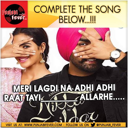 punjabifevertv's tweet photo. #Ban100 Folks
Complete the song lyrics by @AmmyVirk.
@bajwasonam, @karamjitanmol, @happy_raikoti 

@punjabi_fever https://t.co/pGhvj4wbJU