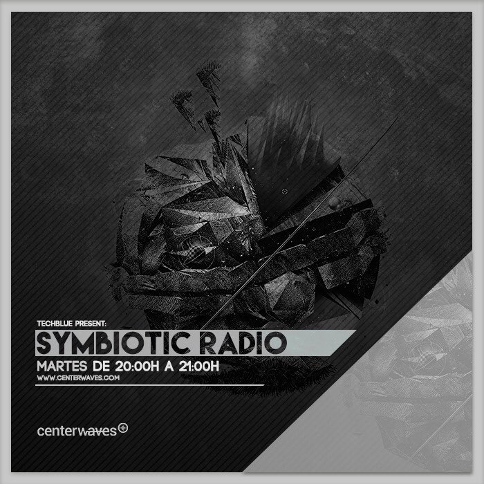 CenterWaves's tweet image. Hoy a las 20:00 estreno de la nueva temporada de @Symbiotic_Radio con @techbluedj