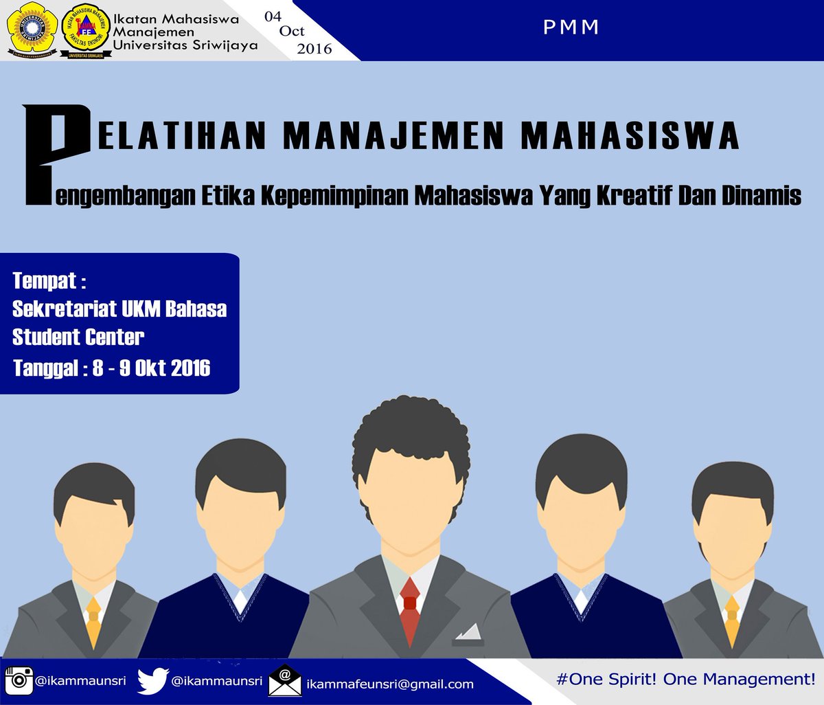 PMM
Tanggal: 8 - 9 Oktober 2016
Tempat: Sekretariat UKM Bahasa Student Center
Waktu: pukul 08.00