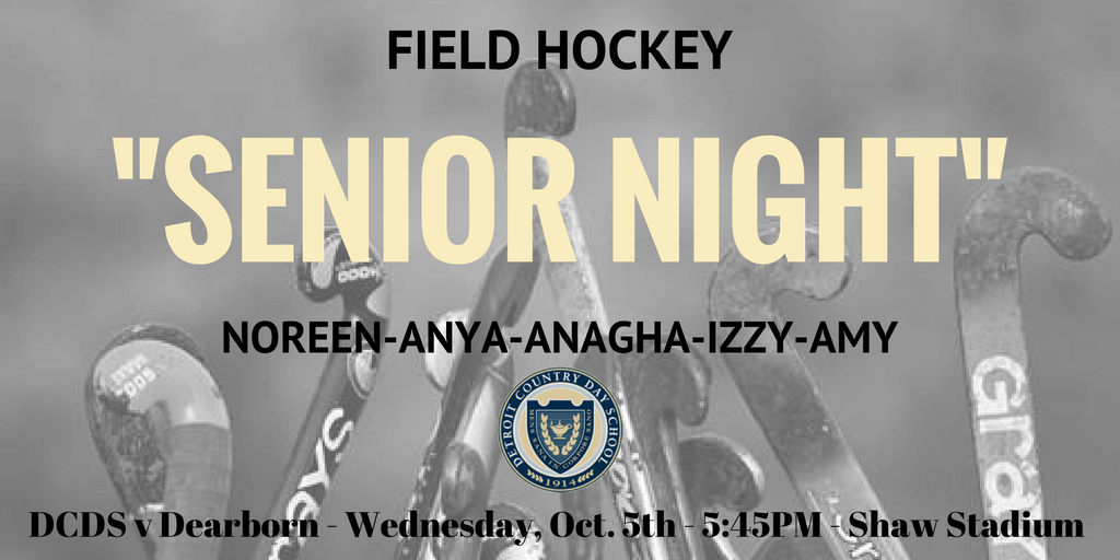 DCDSAthletics's tweet photo. Tomorrow…..Fieldhockey Senior Night vs Dearborn 5:45PM #JacketUp #dcdsathletics @Barnyard_DCD https://t.co/k2ki2vtreQ