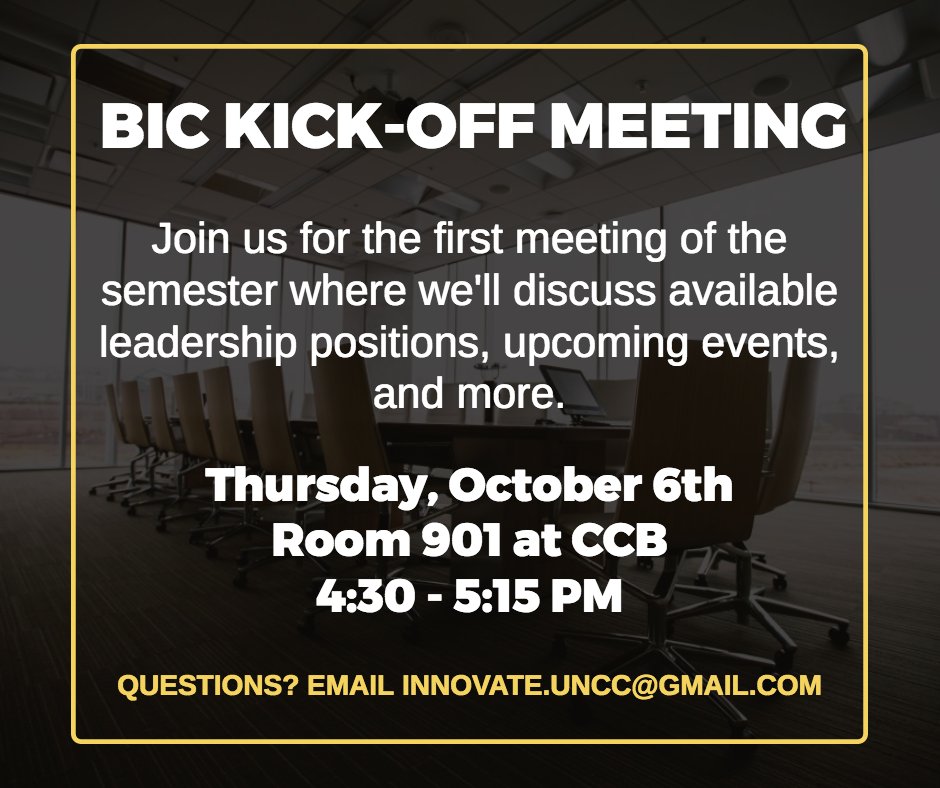 BIC_UNCC's tweet photo. Our first official meeting! Come learn about BIC, pitch ideas for events, and learn about open leadership positions. https://t.co/DGSCTUesmO