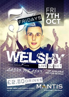 mantisomagh's tweet image. W E L S H Y is performing live this Friday night at Mantis.Its gonna be HUGE buses can be booked with @EmmasClubPromos