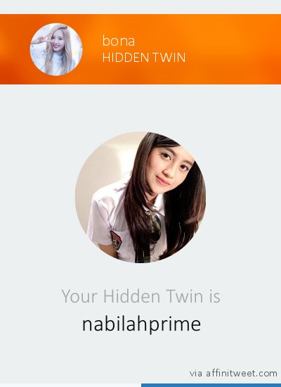 emutkbona's tweet photo. [Hidden Twin] Your Hidden Twin is @nabilahprime! Who is yours?
via https://t.co/R7i4O8qsOH https://t.co/kjNhjOn00w