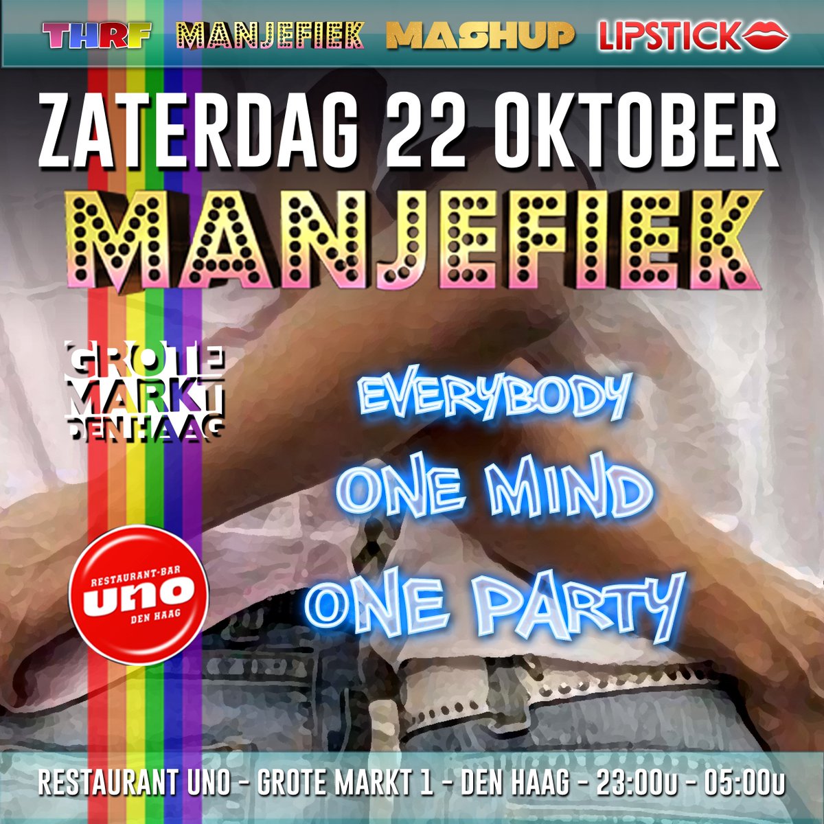 TheHaguePride's tweet photo. 22 oktober 3 parties 1 ticket!
Grote Markt Den Haag!! Check fb for more info!
#manjefiek #lipstick #mashup #gmdh #thrf #gay #party https://t.co/7o2Id2drdc