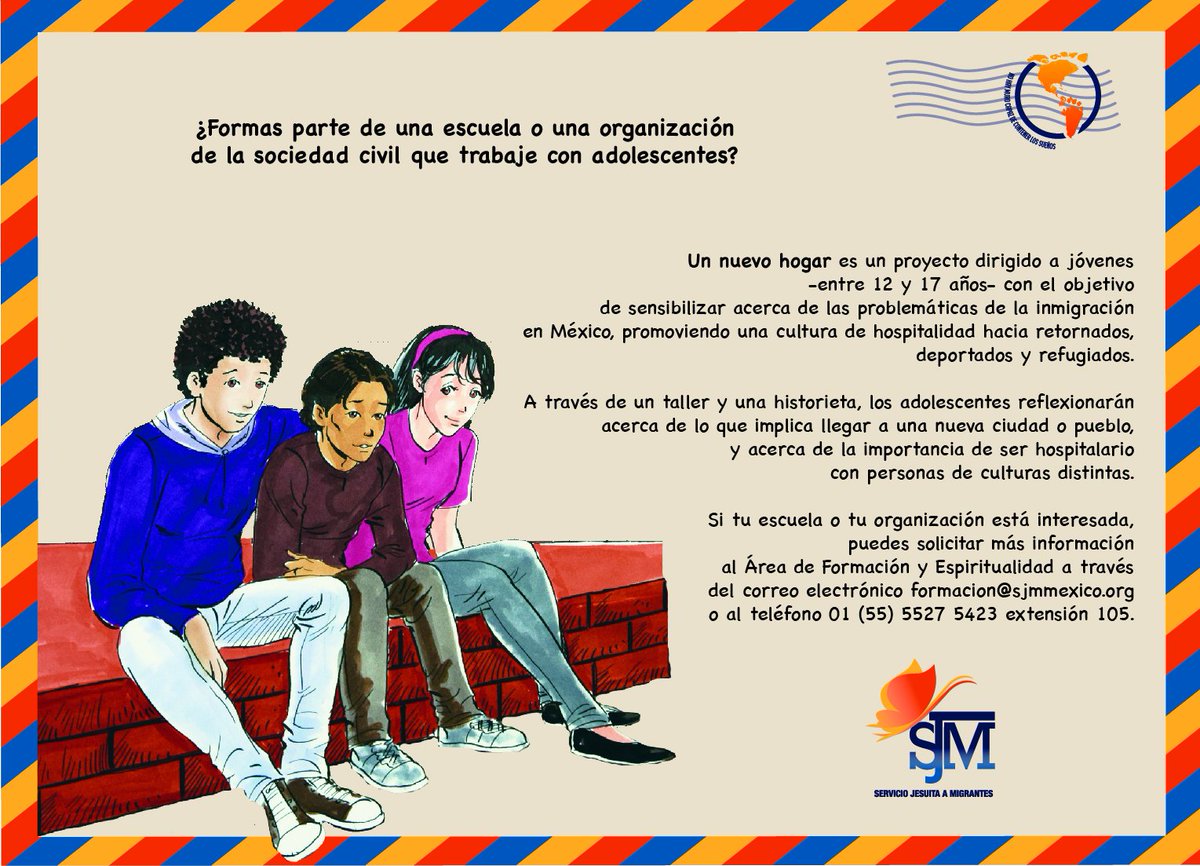 sjmmexico's tweet photo. Invitamos a todos los centros escolares a hacer uso de nuestro taller de acercamiento al tema migratorio #UnNuevoHogar https://t.co/Ep0KFEkc0D
