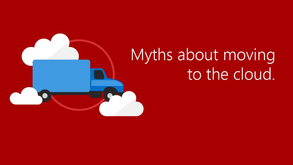 Download this e-book on the nine common myths about #cloud technology: msft.it/6013BhtAS