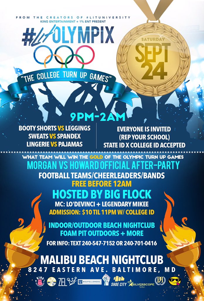 kerasmatic_'s tweet photo. #MorganVsHoward Official After-Party:
#LitOlympix🏈🏅🍾
Sat. 9/24 🔥
@ Indoor/Outdoor Malibu Beach Club😍
$10 B4 11PM ‼️
Shuttles provided 🚌🚌 https://t.co/6Flf1pOkGt