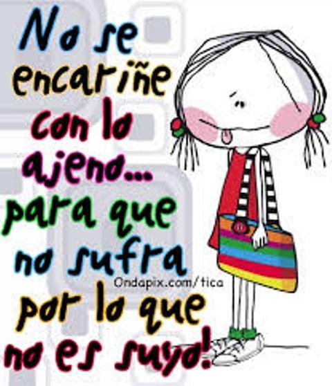 Naka Martinez on Twitter: "NO se encariñe con lo ajeno...para que NO ...