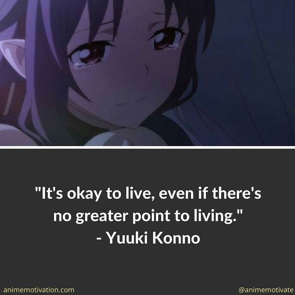 Anime Motivation On Twitter Heartfelt Quote From Yuuki Konno Sword Art Online Swordartonline Sao Yuukikonno Sword Https T Co Pe34yvlpt3